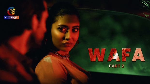 Wafa P02 Hindi Hot Web Series 2023 Atrangii - BindasXflix.com