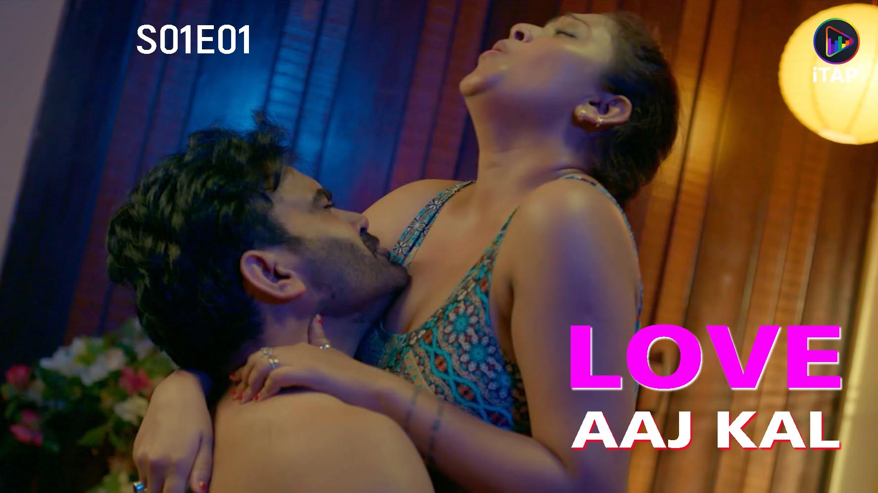 Love Aaj Kal S01E01 2024 ITAP Hindi Hot Web Series